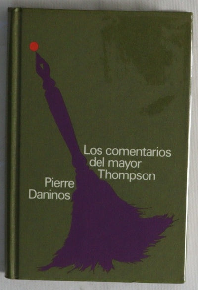 Los comentarios del mayor Thompson