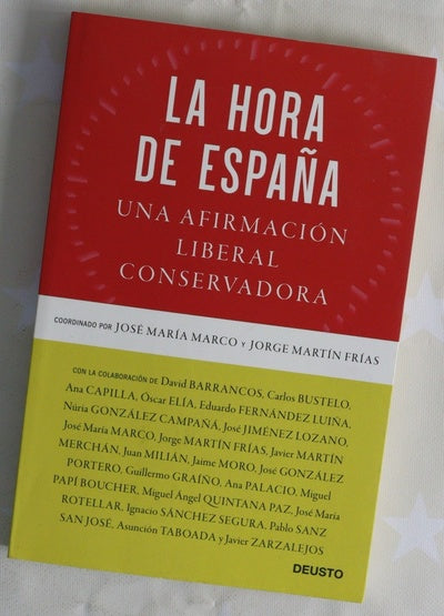 La hora de España : una afirmación liberal conservadora