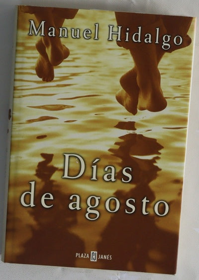 Días de agosto