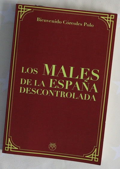 Los males de la España descontrolada
