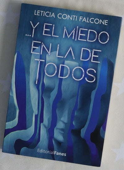Y el miedo en la de todos