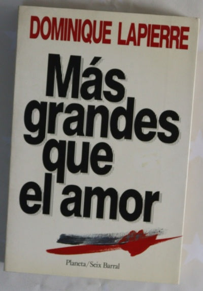 Más grandes que el amor