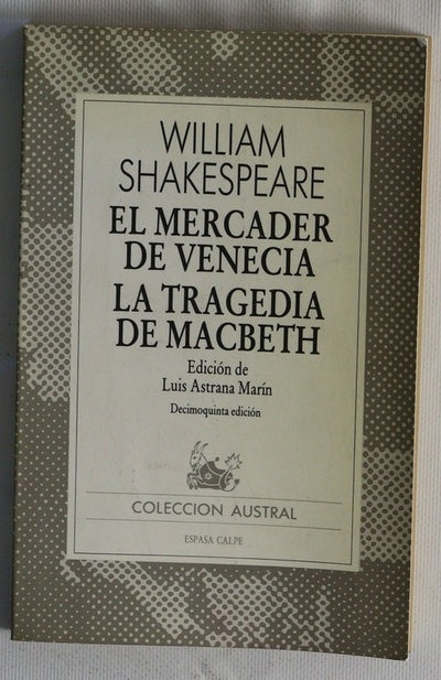 El mercader de Venecia ; Como gustéis