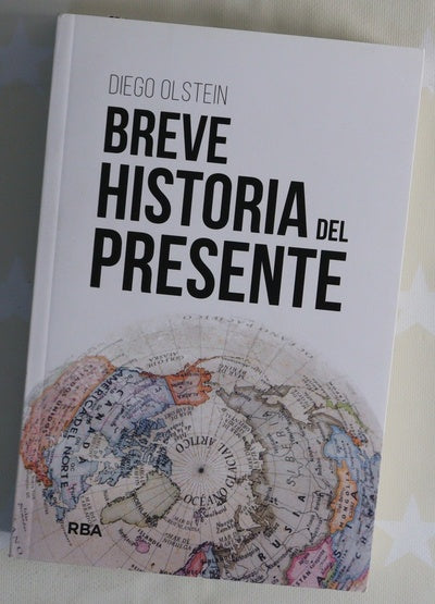 Breve historia del presente