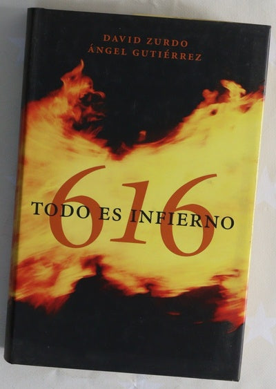 616, todo es infierno