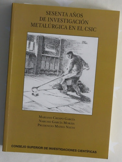 Sesenta años de investigación metalúrgica en el CSIC