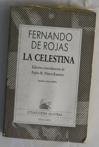 La Celestina Tragicomedia de Calixto y Melibea