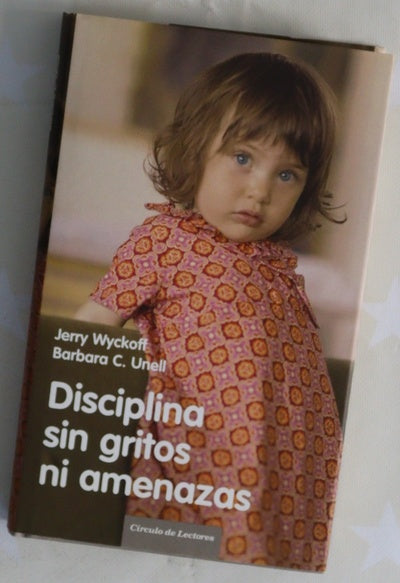 Disciplina sin gritos ni amenazas