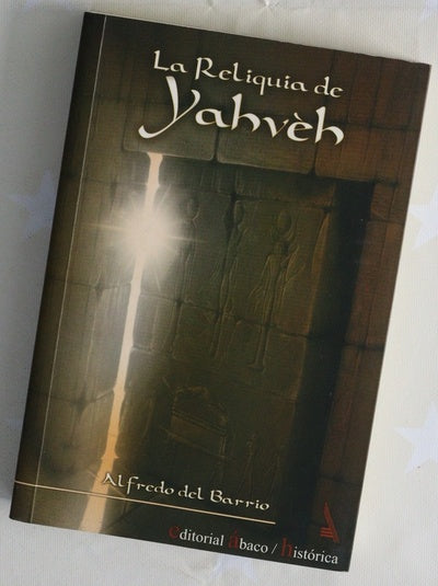 La reliquia de Yahvéh todas las puertas se hicieron para abrirse al menos una vez