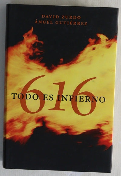 616, todo es infierno