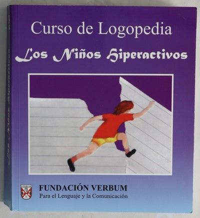 Curso de Logopedia: Los niños siperactivos