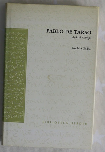 Pablo de Tarso apóstol y testigo