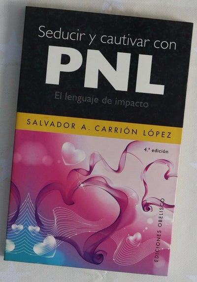 Seducir y cautivar con PNL