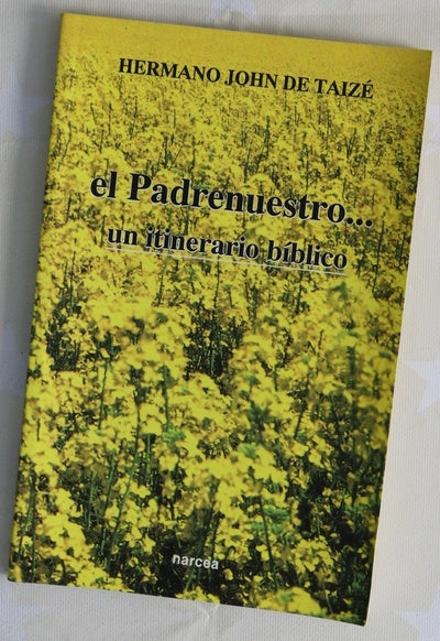 El Padrenuestro-- un itinerario bíblico
