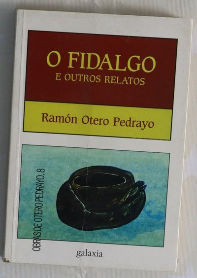 O fidalgo e outros relatos