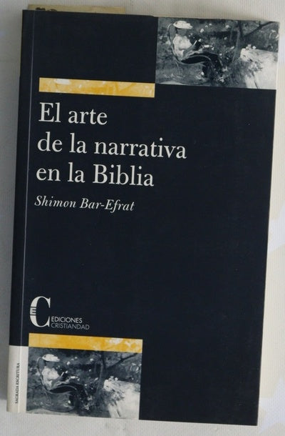 El arte de la narrativa en la Biblia