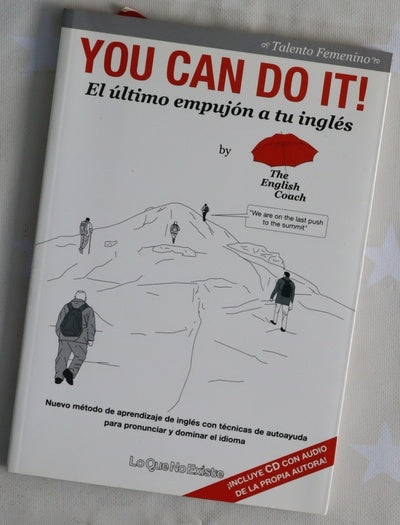 You can do it! : el último empujón a tu inglés