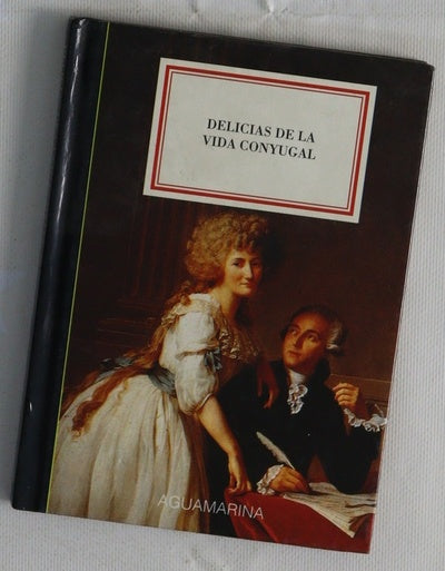 Delicias de la vida conyugal