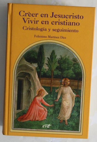 Creer en Jesucristo, vivir en cristiano cristología y seguimiento