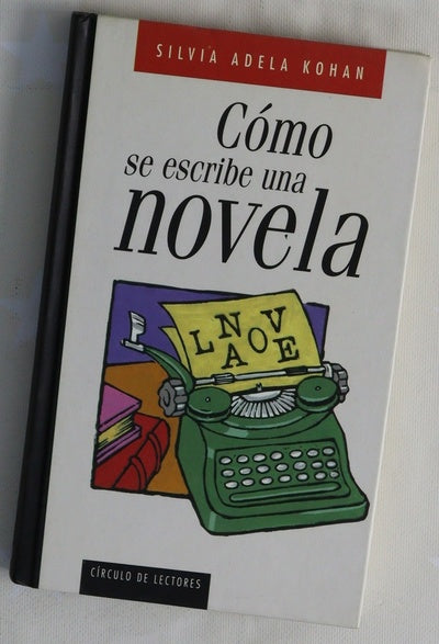 Cómo se escribe una novela