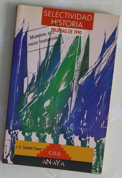 Selectividad Historia del Mundo Contemporáneo Pruebas de 1990