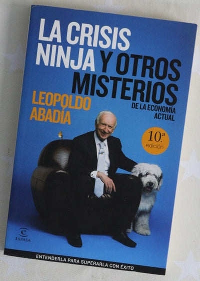 La crisis ninja y otros misterios de la economía actual