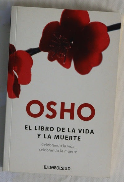 El libro de la vida y la muerte celebrando la vida, celebrando la muerte