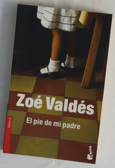 El pie de mi padre