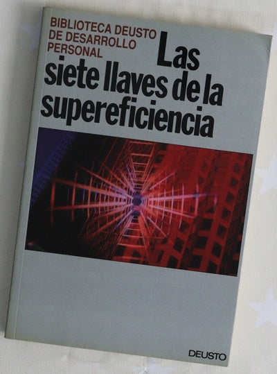 Las siete llaves de la supereficiencia