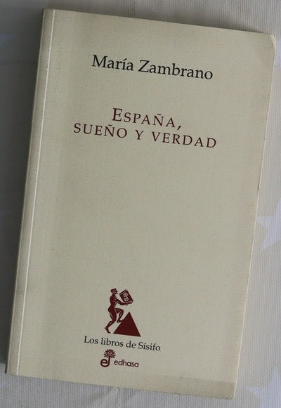 España sueños y verdad