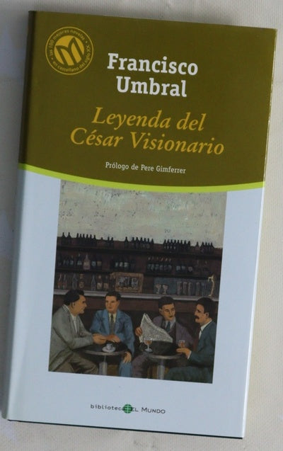 Leyenda del césar visionario