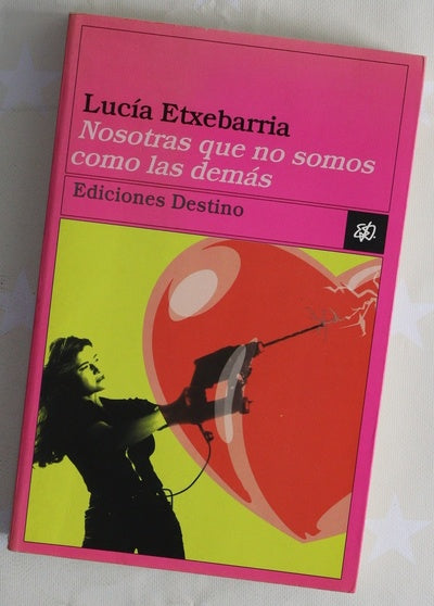 Nosotras que no somos como las demás