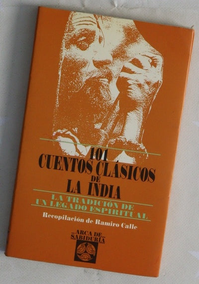 101 cuentos clásicos de la India la tradición de un legado espiritual