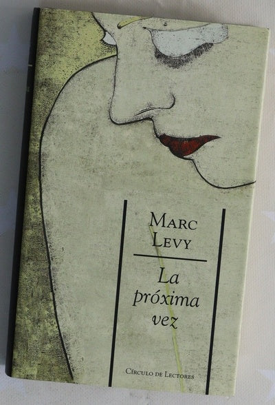 La próxima vez