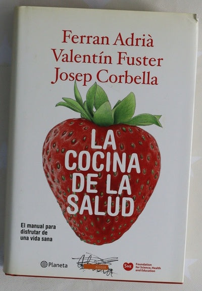 La cocina de la salud : el manual para disfrutar de una vida sana