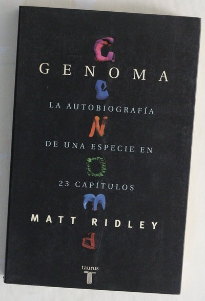 Genoma la autobiografía de una especie en 23 capítulos