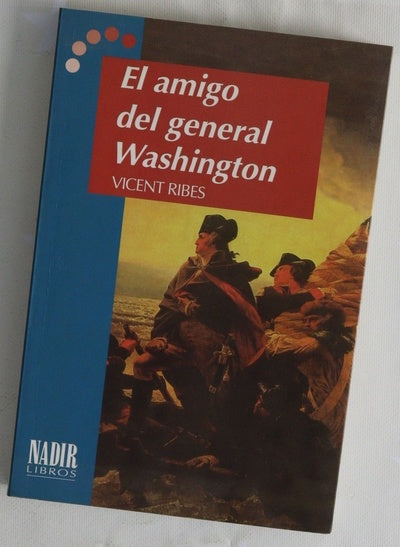 El amigo del General Washington