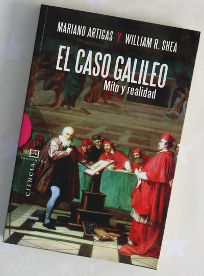 El caso Galileo : mito y realidad