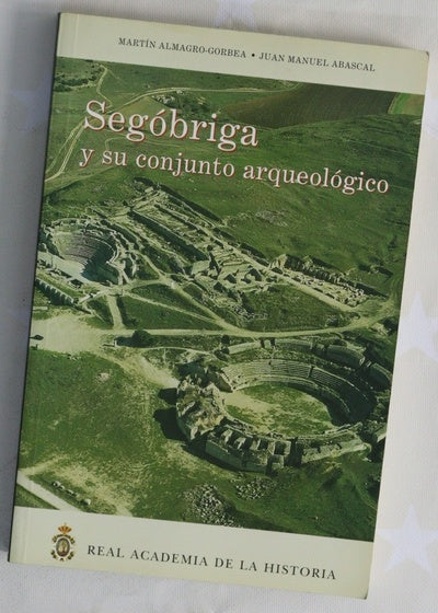 Segóbriga y su conjunto arqueológico