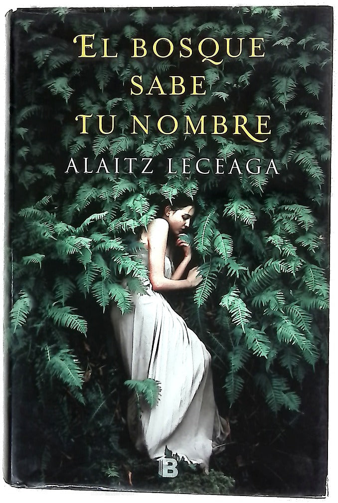 El bosque sabe tu nombre