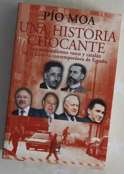 Una historia chocante los nacionalismos catalán y vasco en la historia contemporánea de España