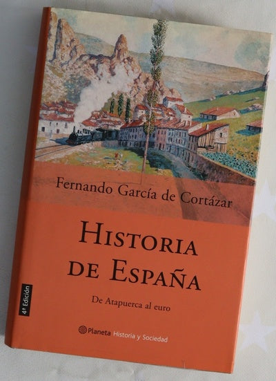 Historia de España de Atapuerca al euro
