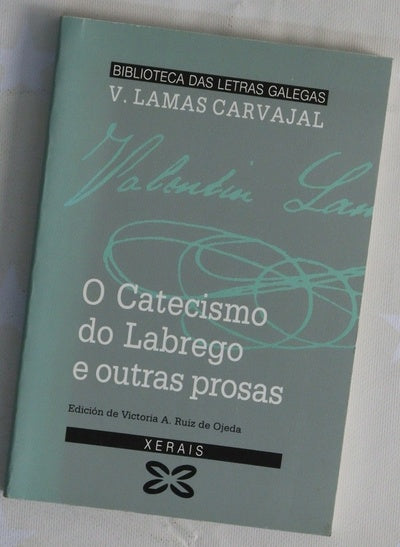 O catecismo do labrego e outras prosas