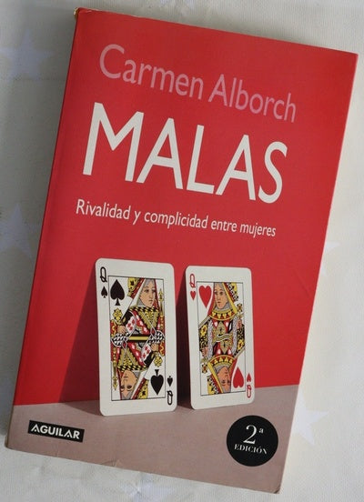 Malas rivalidad y complicidad entre mujeres