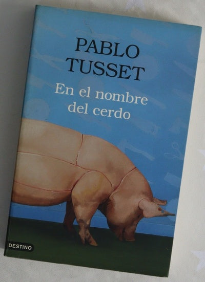 En el nombre del cerdo