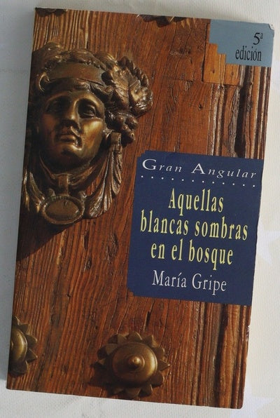 Aquellas blancas sombras en el bosque
