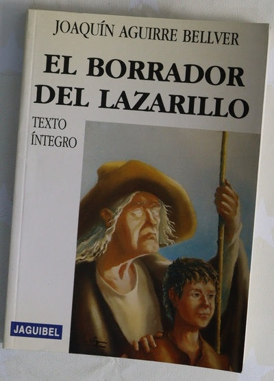 El borrador del Lazarillo texto íntegro