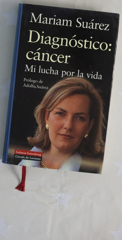 Diagnóstico: cáncer mi lucha por la vida