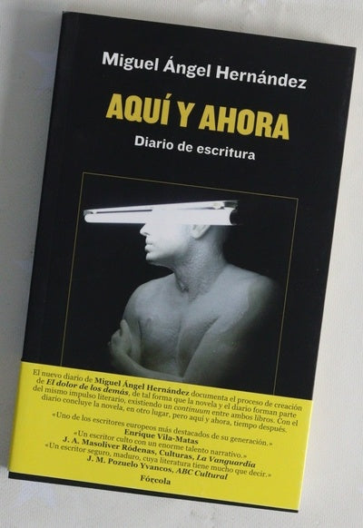 Aquí y ahora : diario de escritura