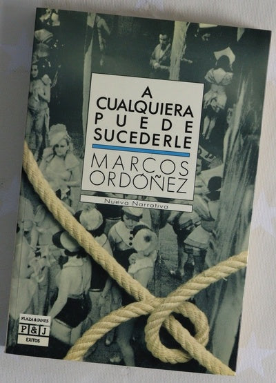 A cualquiera puede sucederle